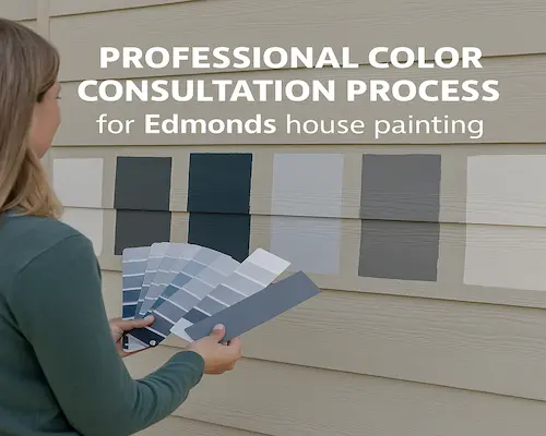 Professional color consultation for Edmonds house painting showing multiple samples tested in different lighting conditions